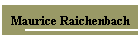 Maurice Raichenbach