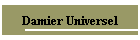 Damier Universel