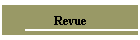 Revue