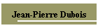 Jean-Pierre Dubois