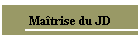 Matrise du JD