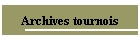 Archives tournois