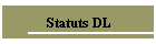 Statuts DL